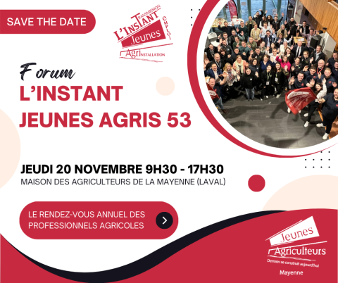 Save the date – Forum l’Instant Jeunes Agris 53